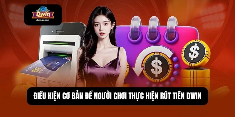 Rút tiền Dwin